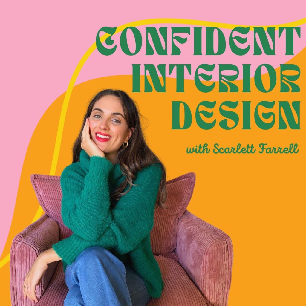 confident interior design podcast